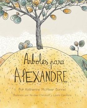 Paperback Arboles para Alexandre [Spanish] Book