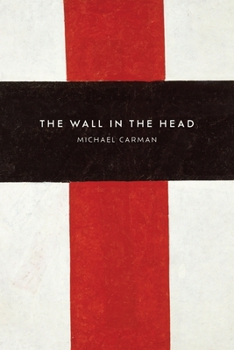 The Wall in the Head