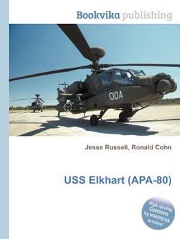 Paperback USS Elkhart (Apa-80) Book