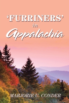 Paperback 'Furriners' in Appalachia Book