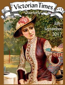 Paperback Victorian Times Quarterly #13 Book