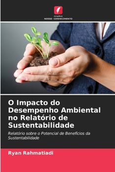 Paperback O Impacto do Desempenho Ambiental no Relatório de Sustentabilidade [Portuguese] Book
