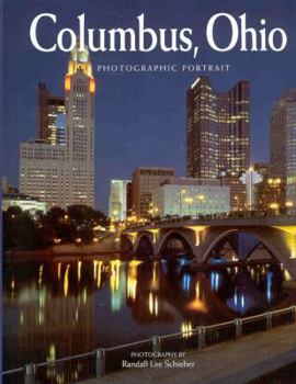 Hardcover Columbus, Ohio: A Photographic Portrait Book