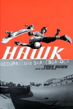 Paperback Hawk: Occupation: Skateboarder Book