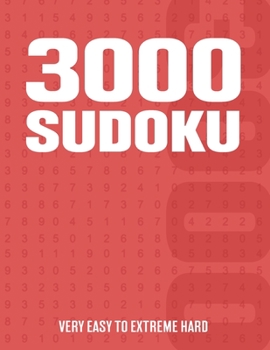 Paperback 3000 Sudoku: Sudoku Puzzle Book for Adults with Very Easy to Extreme Hard Puzzles Book