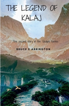 Paperback The Legend of Kalaj Book