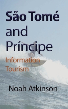 Paperback São Tomé and Príncipe: Information Tourism Book