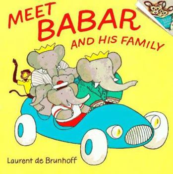 Meet Babar and His Family - Book  of the Babar