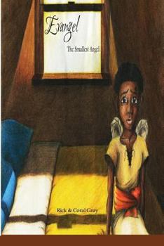 Paperback Evangel the Smallest Angel Book