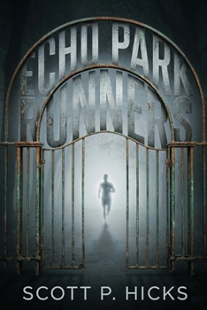 Paperback Echo Park Runners: A Sci-Fi Thriller Book