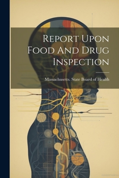 Paperback Report Upon Food And Drug Inspection Book