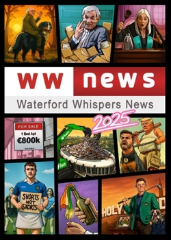 Paperback Waterford Whispers News 2025 Book
