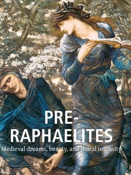 Pre-Raphaelite Brotherhood (Art of Century)