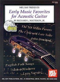 Mel Bay Early Music Favorites For Acoustic Guitar