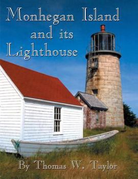 Paperback Monhegan Island and Its Lighthouse Book