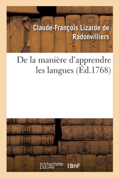 Paperback de la Manière d'Apprendre Les Langues [French] Book