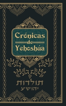 Hardcover Crónicas de Yehoshua - Mateo en Hebreo [Spanish] Book