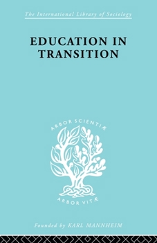 Paperback Education in Transition: An Interim Report Book