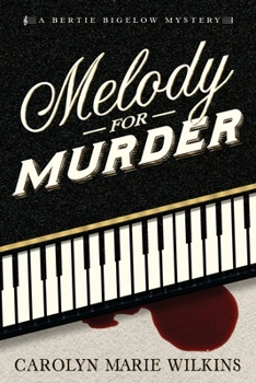 Paperback Melody for Murder: A Bertie Bigelow Mystery Book