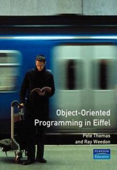 Paperback Object-Oriented Programming in Eiffel 2nd Edition Book