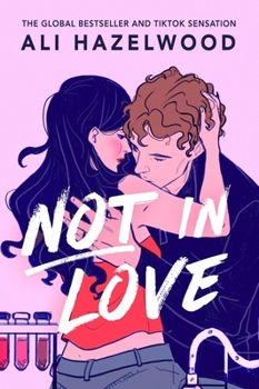 Paperback Not in Love: From the Bestselling Author of the Love Hypothesis Book