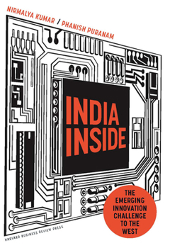 Hardcover India Inside: The Emerging Innovation Challenge to the West Book