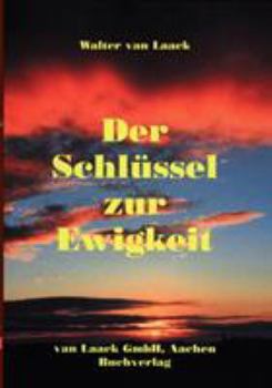Paperback Der Schlüssel zur Ewigkeit [German] Book
