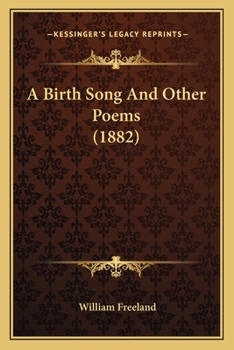 Paperback A Birth Song And Other Poems (1882) Book