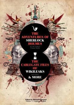 Paperback The Adventures of Sherlock Holmes and The Cablegate Files of Wikileaks Book