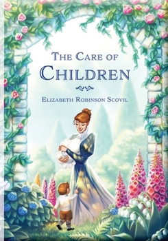 Paperback The Care of Children Book