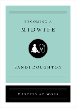 Hardcover Becoming a Midwife Book