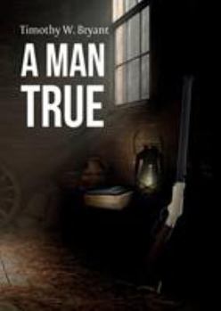 Paperback A Man True Book