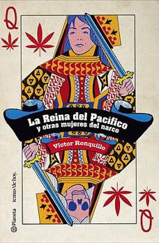 Paperback La Reina del Pacifico y Otras Mujeres del Narco [Spanish] Book