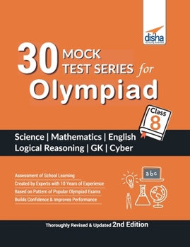 Paperback 30 Mock Test Series for Olympiads Class 8 Science, Mathematics, English, Logical Reasoning, GK & Cyber 2nd Edition Book