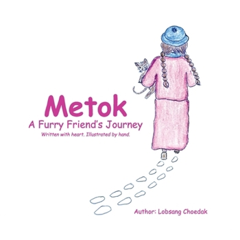 Paperback Metok: A Furry Friend's Journey Book