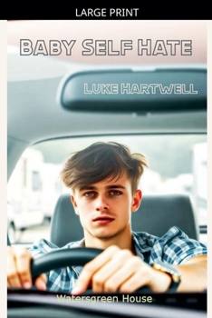 Paperback Baby Self Hate [Large Print] Book