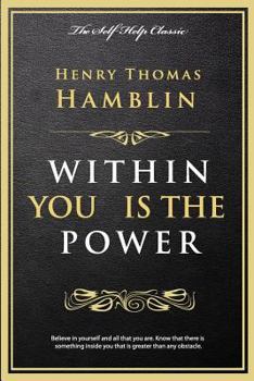 Within You is the Power.