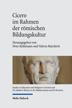 Hardcover Cicero Im Rahmen Der Romischen Bildungskultur [German] Book
