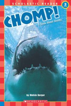 Chomp!: A Book about Sharks (Hello Science Reader! Level 3)