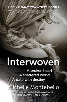 Paperback Interwoven: A Belle Hamilton Novel Book 1 Book