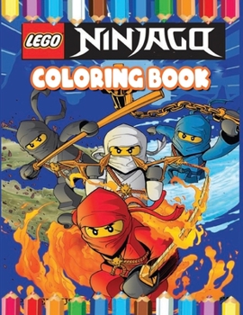 Lego Ninjago Coloring Book: Ninjago coloring pages for kids , Awesome Illustrations for Kids