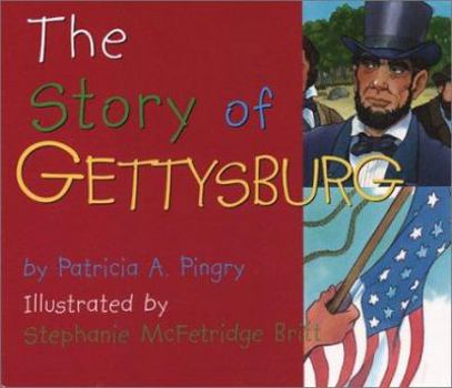 Hardcover The Story of Gettysburg Book