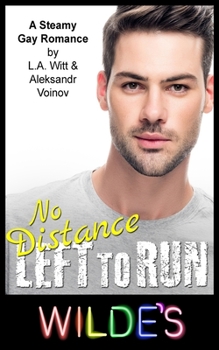 No Distance Left to Run - Book #4 of the Distance Between Us