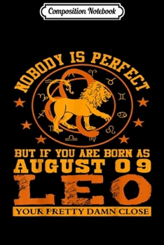 Composition Notebook: Leo Zodiac Sign August 05 Women Man Lion Birthday Gift  Journal/Notebook Blank Lined Ruled 6x9 100 Pages