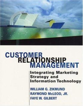 Paperback Customer Relationship Management: Integrating Marketing Strategy and Information Technology Book