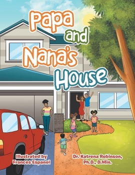 Paperback Papa and Nana's House Book