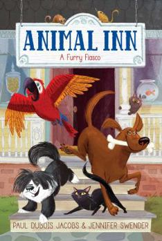 A Furry Fiasco - Book #1 of the Animal Inn