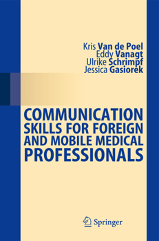 Paperback Communication Skills for Foreign and Mobile Medical Professionals Book