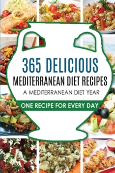 Paperback Mediterranean Diet: Mediterranean Diet Recipes: Mediterranean Diet Recipes: Mediterranean Diet Cookbook-Mediterranean Diet Plan Book