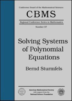Paperback Solving Systems of Polynomial Equations Book